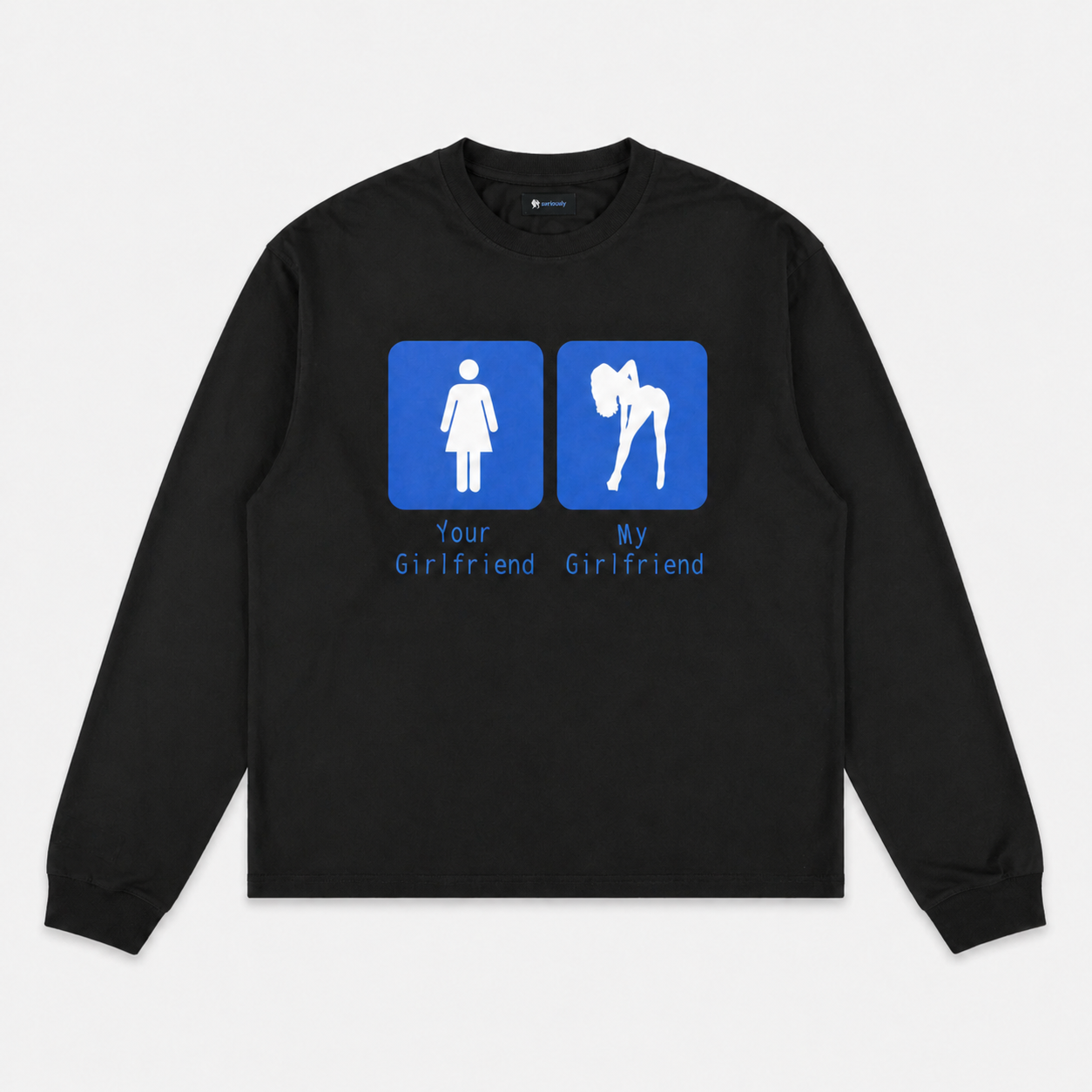 Your Girlfriend - My Girlfriend Longsleeve Black