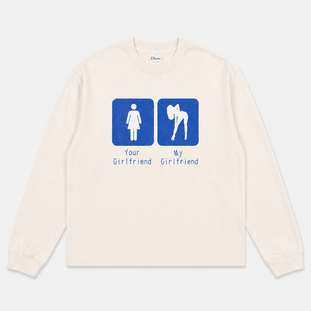 Your Girlfriend / My Girlfriend - White Longsleeve