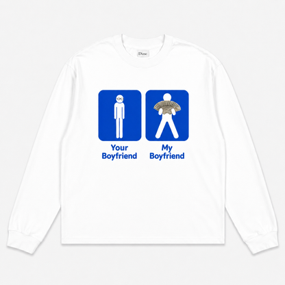 Your Boyfriend / My Boyfriend - White Longsleeve